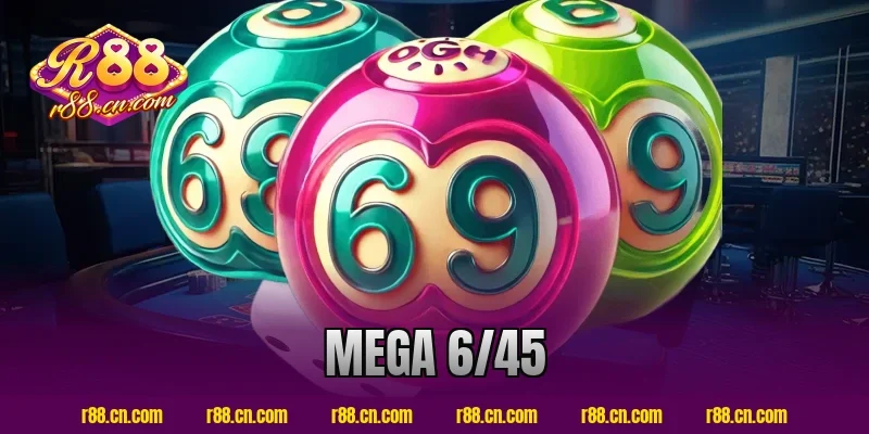 mega 6/45