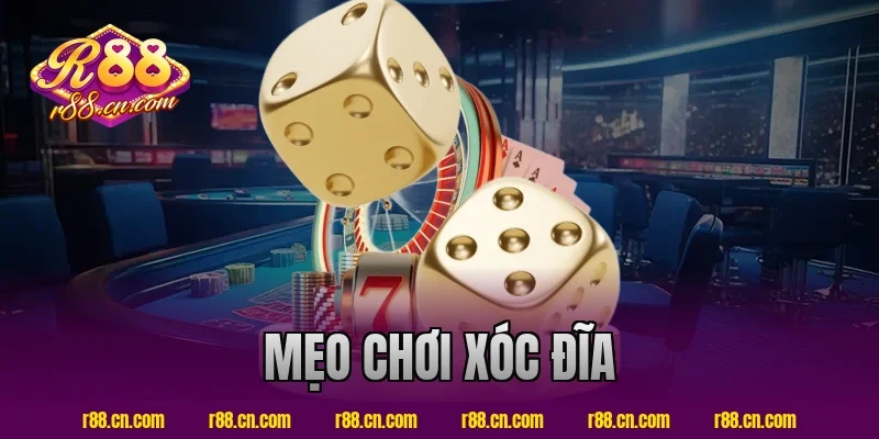 mẹo chơi xóc đĩa